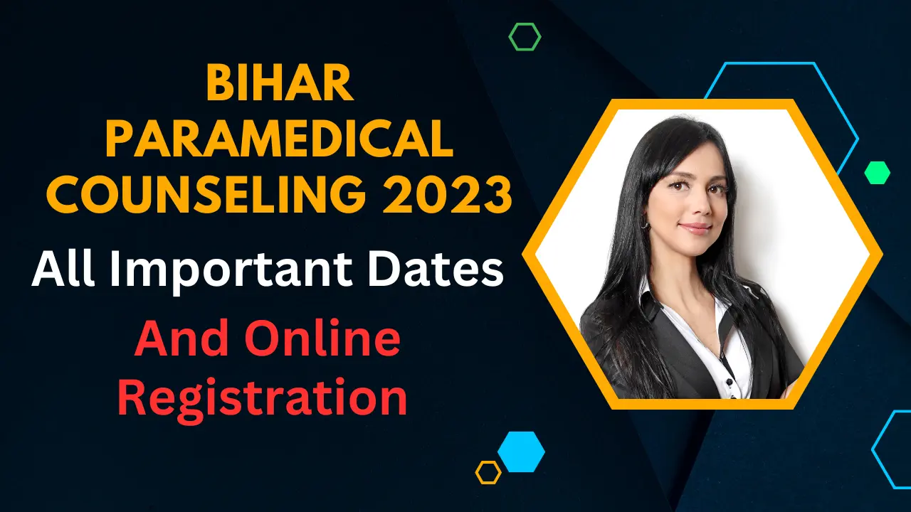 Bihar Paramedical Counseling 2023