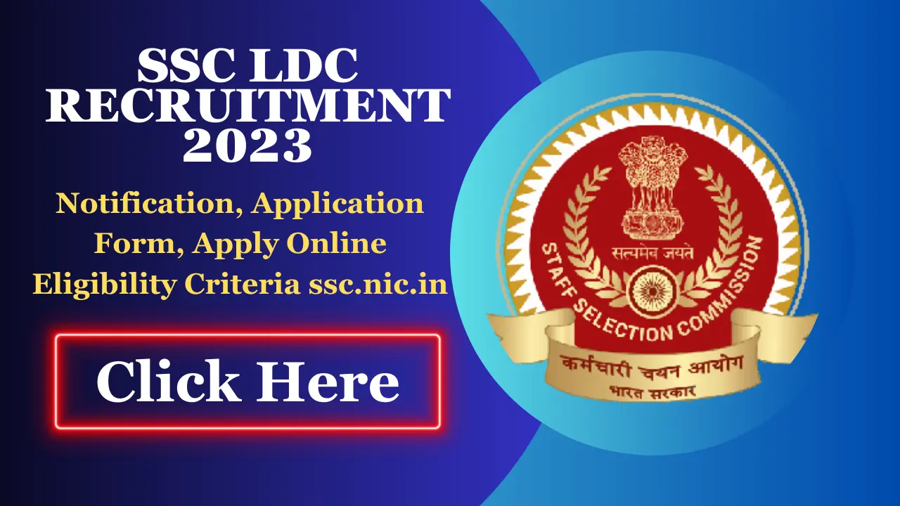 SSC LDC Recruitment 2023